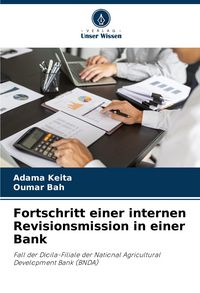 Produktbild: Fortschritt einer internen Revisionsmission in einer Bank