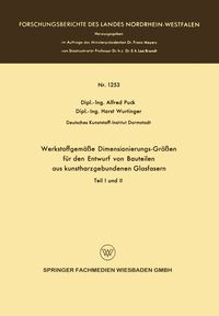 Produktbild: Werkstoffgem&auml;&szlig;e Dimensionierungs-Gr&ouml;&szlig;en f&uuml;r den Entwurf von Bauteilen aus kunstharzgebunen Glasfasern
