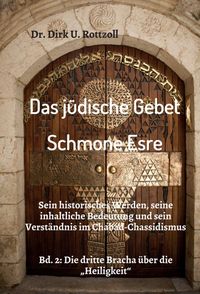 Produktbild: Das j&uuml;dische Gebet (Schmone Esre)