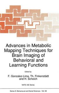 Produktbild: Advances in Metabolic Mapping Techniques for Brain Imaging of Behavioral and Learning Functions