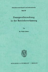 Produktbild: Zwangsvollstreckung in der Betriebsverfassung.