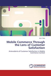 Produktbild: Mobile Commerce Through the Lens of Customer Satisfaction
