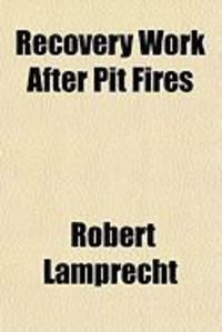 Produktbild: Recovery Work After Pit Fires