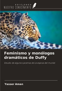 Produktbild: Feminismo y mon&oacute;logos dram&aacute;ticos de Duffy