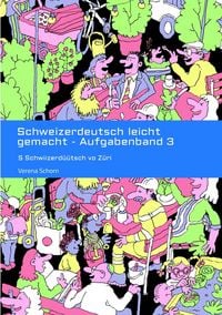 Produktbild: Schweizerdeutsch leicht gemacht - Aufgabenband 3