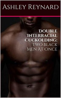 Produktbild: Double Interracial Cuckolding Two Black Men at Once