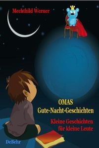 Produktbild: Omas Gute-Nacht-Geschichten - Kleine Geschichten f&uuml;r kleine Leute