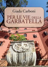 Produktbild: Per le vie della Garbatella