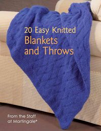 Produktbild: Martingale: 20 Easy Knitted Blankets and Throws
