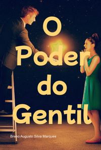 Produktbild: O Poder Do Gentil