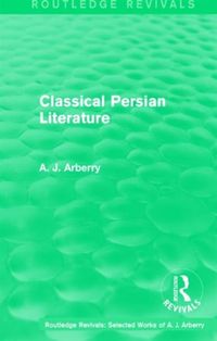 Produktbild: Arberry, A: : Classical Persian Literature (1958)