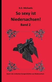 Produktbild: So sexy ist Niedersachsen! Band 2