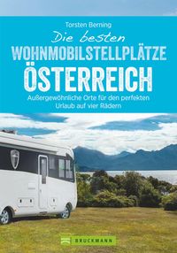 Produktbild: Die besten Wohnmobilstellpl&auml;tze &Ouml;sterreich