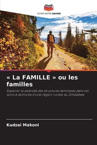 Produktbild: ' La FAMILLE ' ou les familles