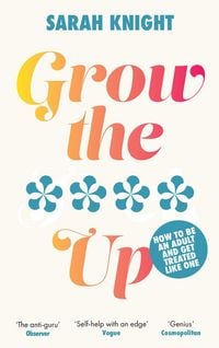 Produktbild: Grow the **** Up
