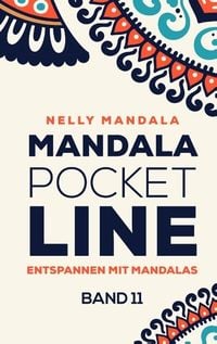 Produktbild: Mandala PocketLine Band 11 - Entspannen mit Mandalas - Mandala Malbuch f&uuml;r Erwachsene