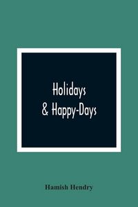 Produktbild: Holidays & Happy-Days