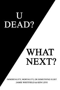 Produktbild: U Dead? What Next?