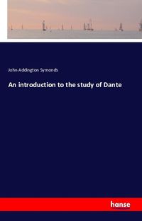 Produktbild: An introduction to the study of Dante