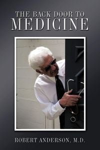 Produktbild: The Back Door to Medicine