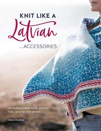 Produktbild: Knit Like a Latvian: Accessories