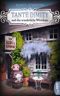Produktbild: Tante Dimity und das wunderliche Wirtshaus