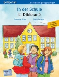 Produktbild: In der Schule (Deutsch-Kurdisch/Kurmanc&icirc;)