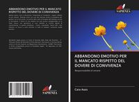 Produktbild: Abbandono Emotivo Per Il Mancato Rispetto Del Dovere Di Convivenza