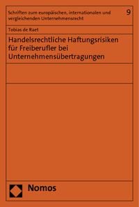 Produktbild: Handelsrechtliche Haftungsrisiken f&uuml;r Freiberufler bei Unternehmens&uuml;bertragungen