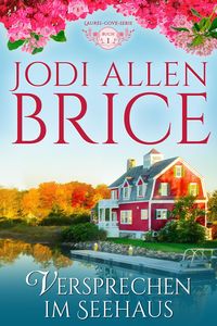 Produktbild: Versprechen Im Seehaus (Laurel-Cove_Serie, #1)