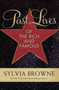 Produktbild: Browne, S: Past Lives of the Rich and Famous