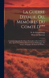 Produktbild: La Guerre D'italie, Ou, Memoires Du Comte D***