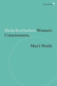 Produktbild: Woman's Consciousness, Man's World