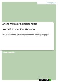 Produktbild: Normalit&auml;t und ihre Grenzen
