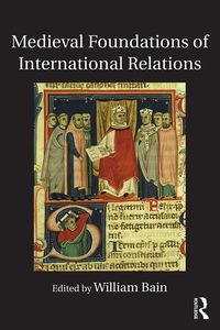 Produktbild: Medieval Foundations of International Relations