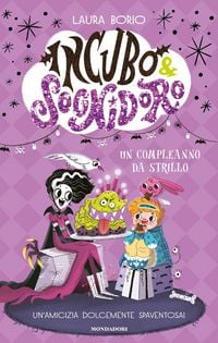 Produktbild: Un compleanno da strillo. Incubo&Sognidoro