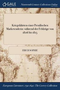 Produktbild: Kriegsfahrten einer Preu&szlig;ischen Marketenderin