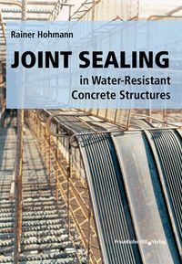Produktbild: Joint Sealing in Water-Resistant Concrete Structures