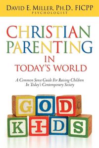 Produktbild: Christian Parenting In Today's World