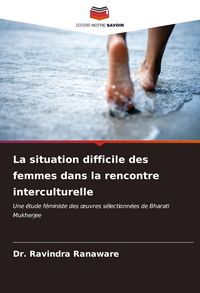 Produktbild: La situation difficile des femmes dans la rencontre interculturelle