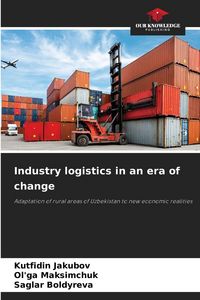 Produktbild: Industry logistics in an era of change