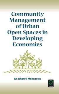 Produktbild: Community Management of Urban Open Spaces in Developing Economies