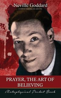 Produktbild: Prayer, The Art of Believing ( Metaphysical Pocket Book )
