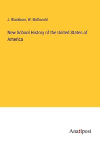 Produktbild: New School History of the United States of America
