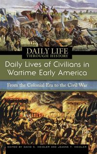 Produktbild: Daily Lives of Civilians in Wartime Early America