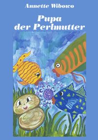 Produktbild: Pupa - der Perlmutter