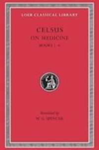 Bild vom Artikel Celsus: On Medicine, Volume I vom Autor Celsus