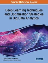 Produktbild: Deep Learning Techniques and Optimization Strategies in Big Data Analytics