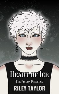 Produktbild: Heart of Ice (The Poison Princess, #3)