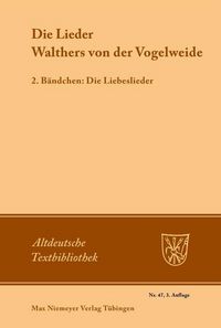 Produktbild: Die Lieder Walthers von der Vogelweide